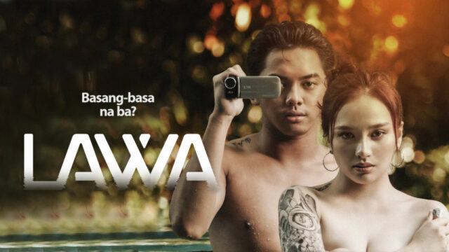 Lawa (2023) vivamax 完整电影